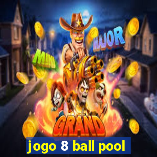 jogo 8 ball pool